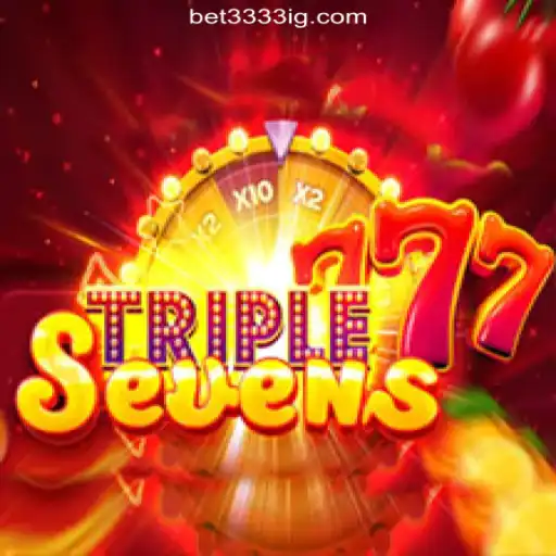 Discover the Excitement of 777TripleSeven on the Bet3333.com Platform
