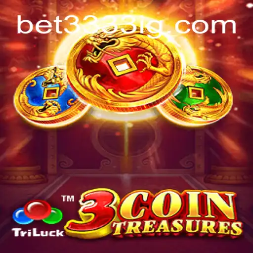 Unlock Riches with 3CoinTreasures on Bet3333.com: The Premier Online Slots Experience in Brazil