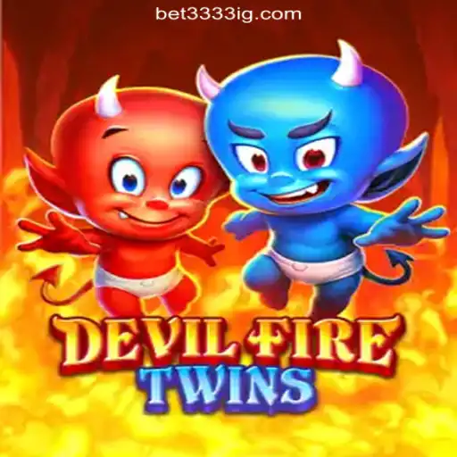 Unveiling DevilFireTwins: The Exciting Online Slot Game on Bet3333.com