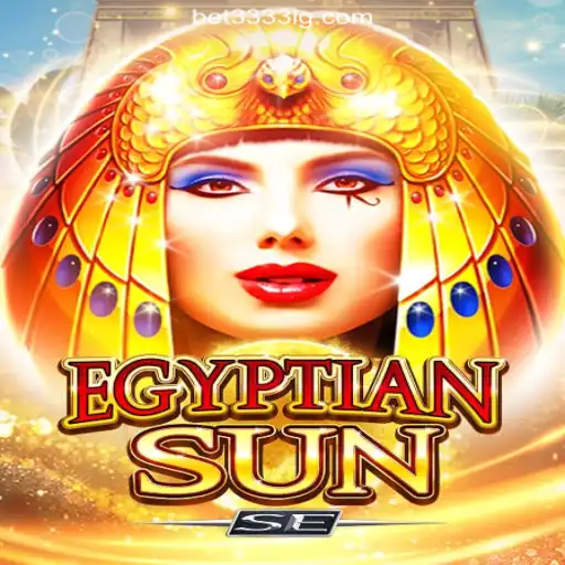 Exploring the Allure of EgyptianSunSE: A Top Choice on Bet3333.com Platform